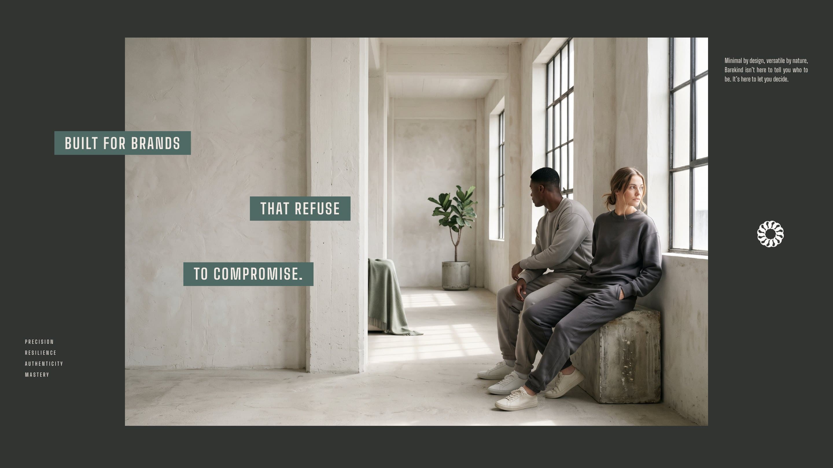 Two models in Barekind sets by a tall window: Built for brands that refuse to compromise.