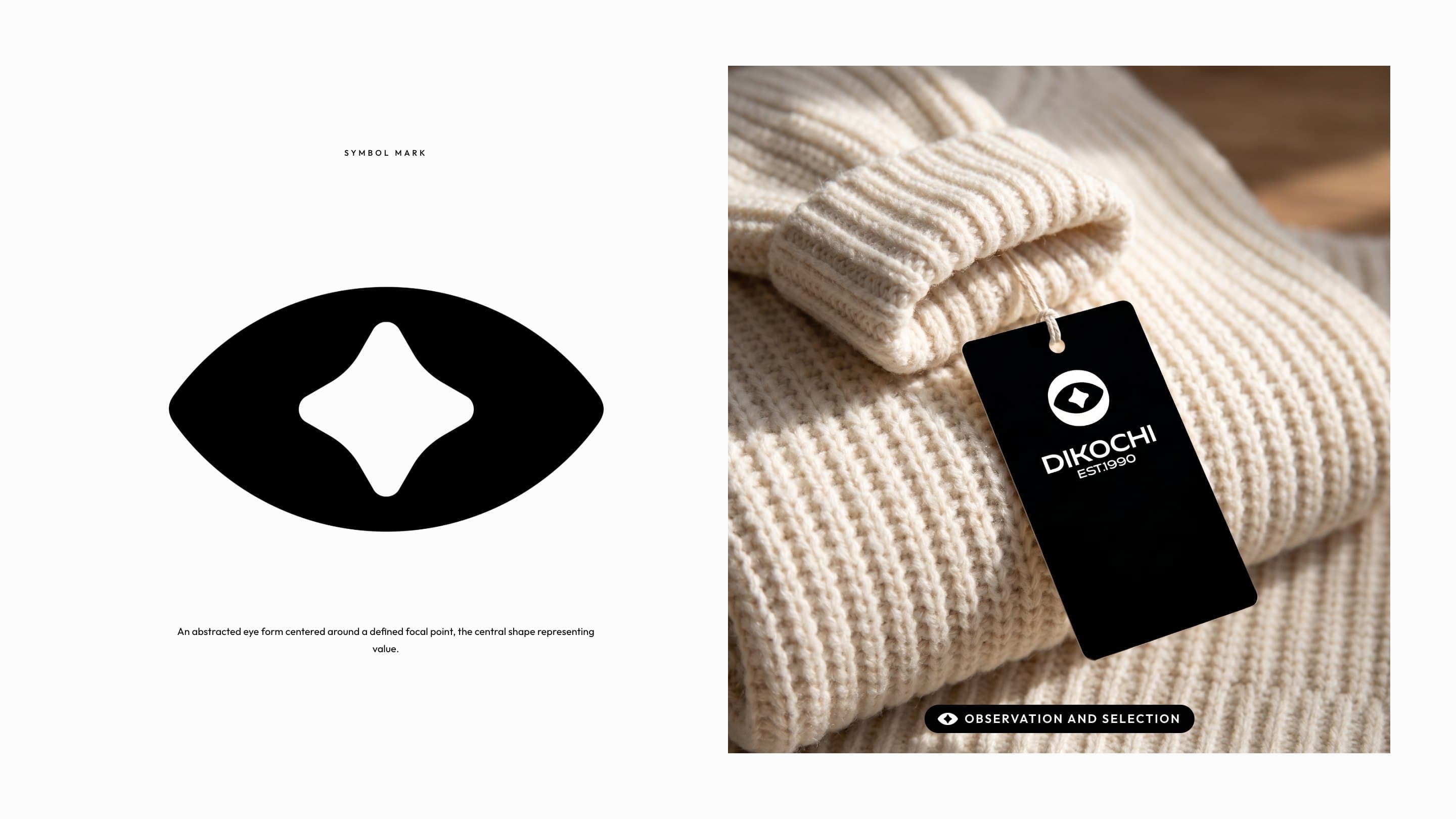 The eye symbol large beside a Dikochi hang tag on a cream knit