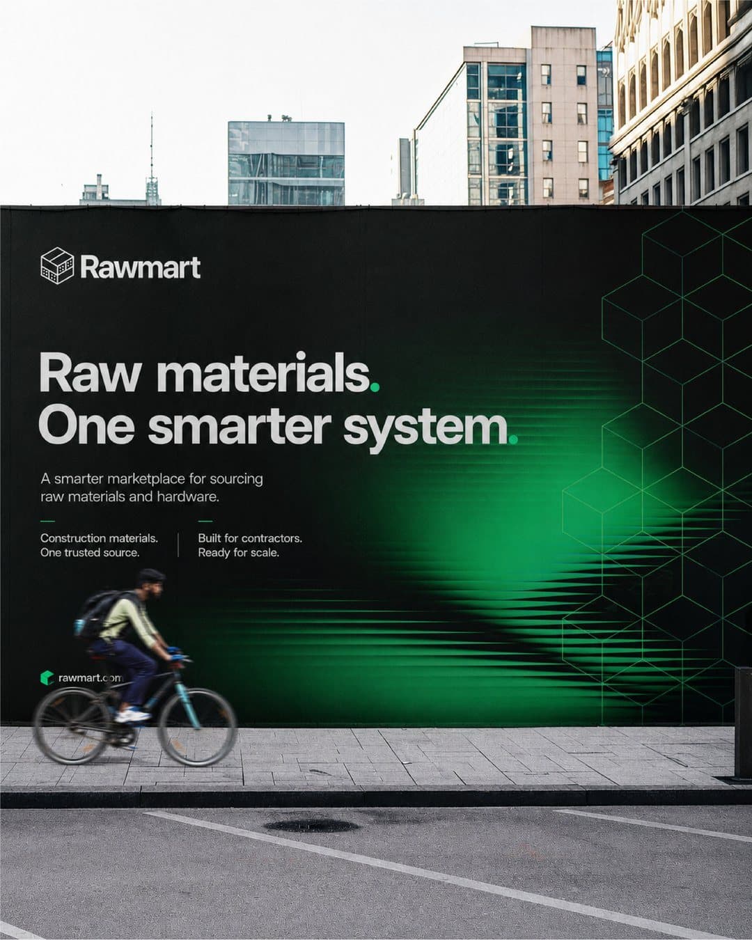 Raw materials. One smarter system. on a Rawmart hoarding by a street, a cyclist passing