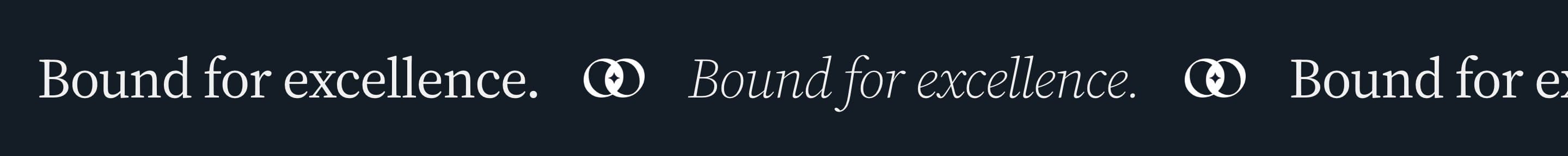 Bound for excellence, repeated with the rings between, as the guidebook sets it