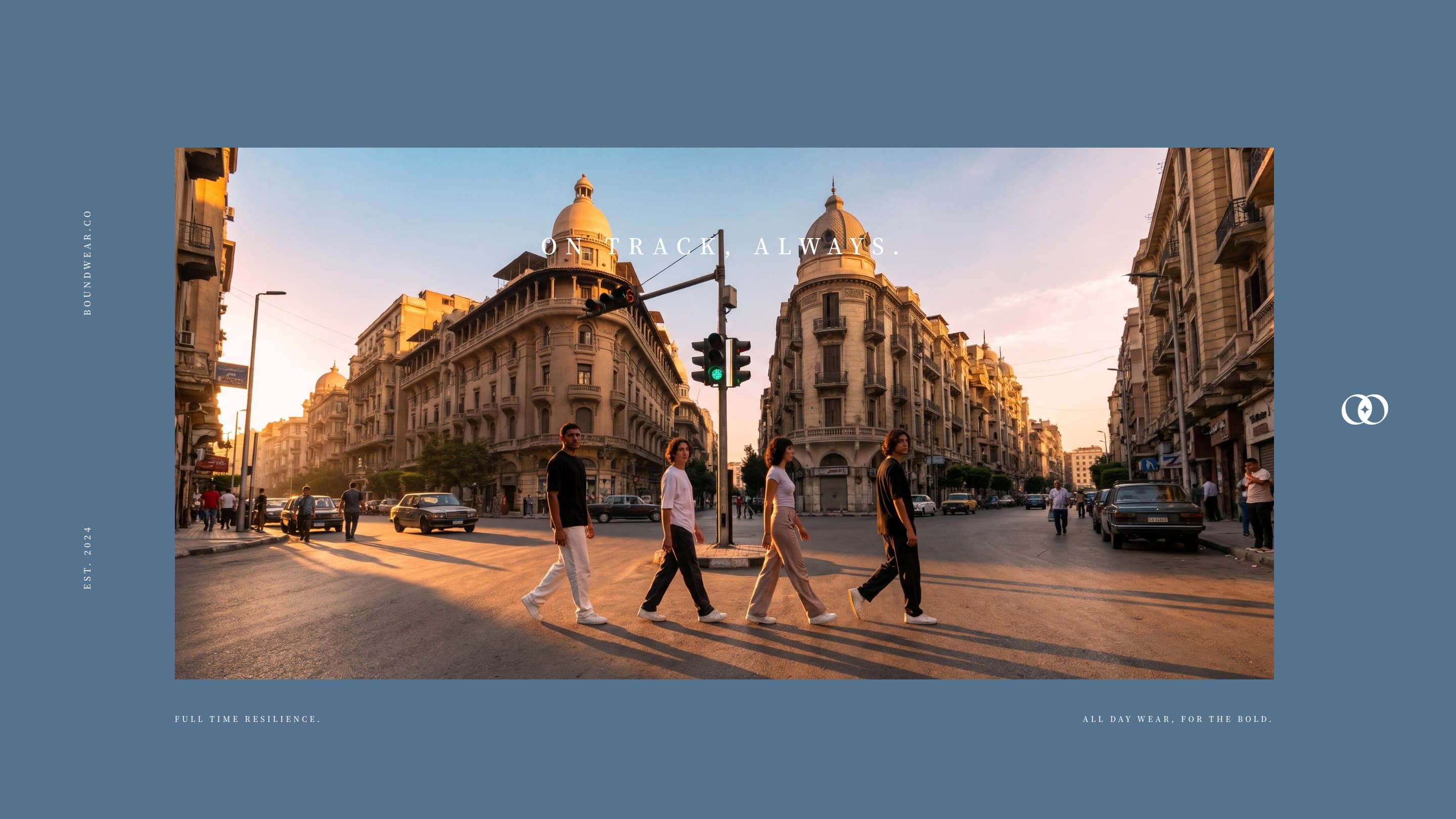 Four models crossing a downtown boulevard at golden hour: On track, always.