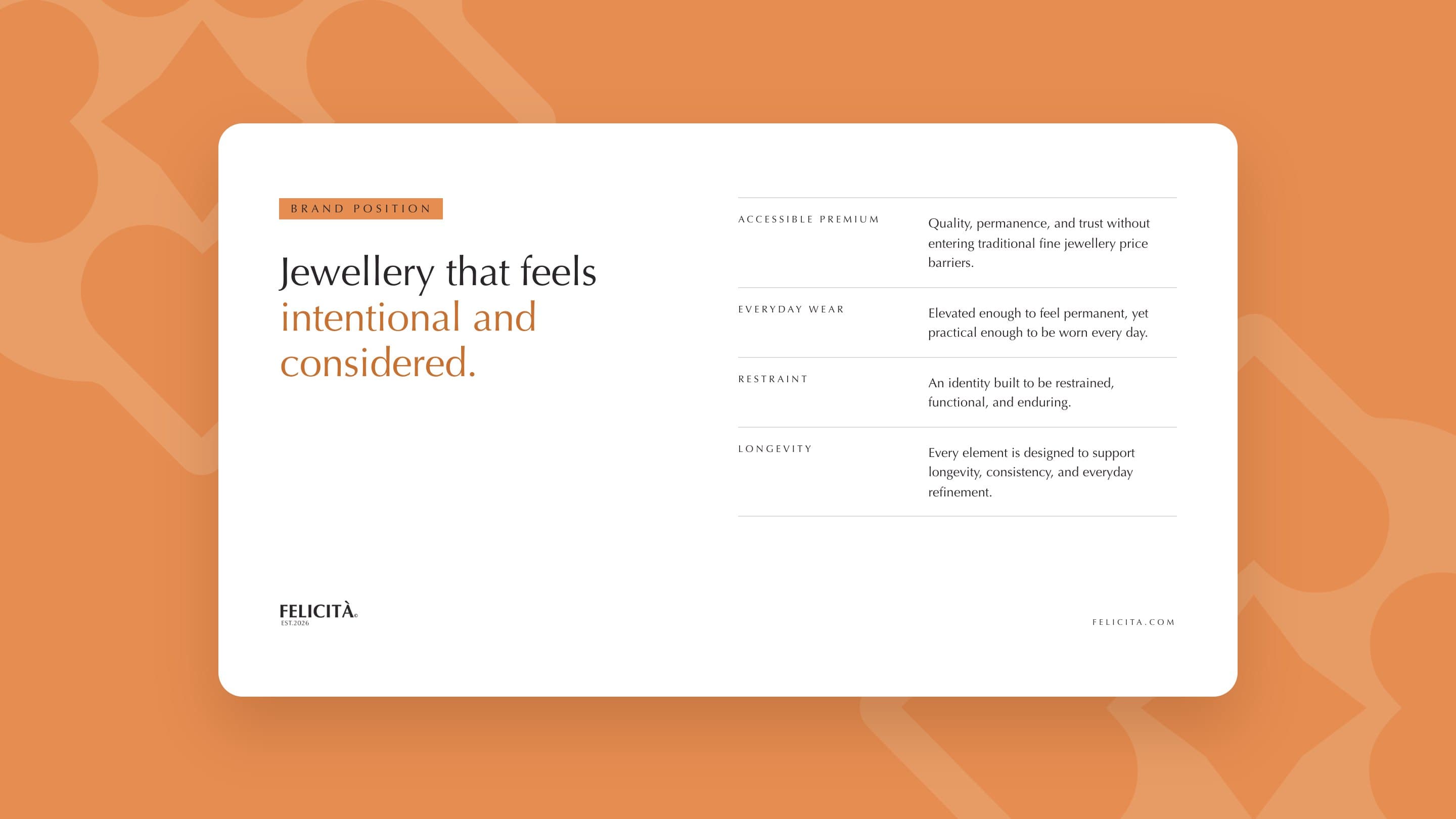 Jewellery that feels intentional and considered: accessible premium, everyday wear, restraint and longevity