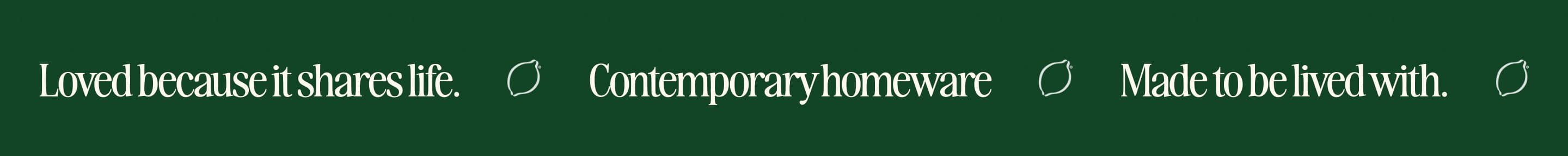 The canopy marquee band: Loved because it shares life, Contemporary homeware, Made to be lived with