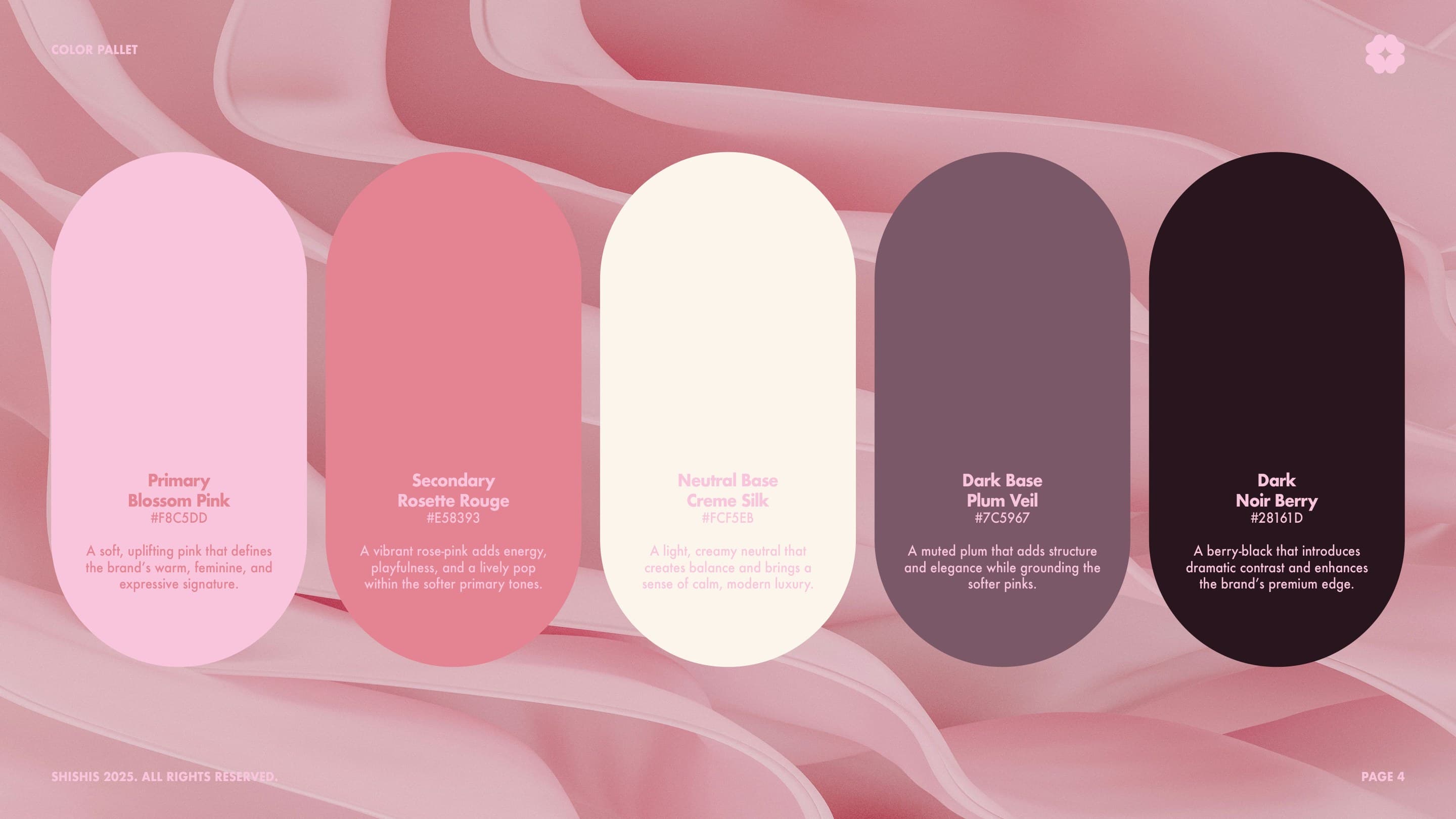 The Shishis palette on pink silk: Blossom Pink, Rosette Rouge, Creme Silk, Plum Veil and Noir Berry